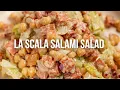 La Scala Salami Salad