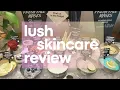 Honest LUSH Skincare Review from a Former Employee