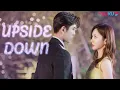 Lagu [ OST One Hour Loop] Upside Down Official MV | Why Women Love | YOUKU