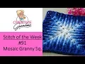 Stitch of the Week 91 Mosaic Granny Square - Crochet Tutorial
