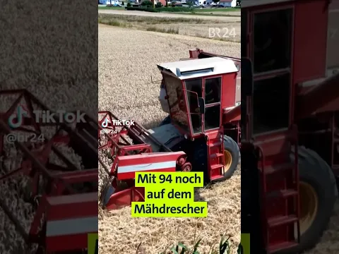 Mit 94 noch auf dem Mähdrescher | BR24 #Shorts