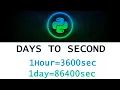 Python program to convert Days to second
