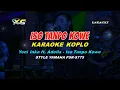 Download Lagu Iso Tanpo Kowe KARAOKE  KOPLO Yeni Inka ft. Adella - (YAMAHA PSR - S 775)