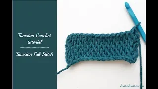 Tunisian Crochet Tutorial - How to make a Tunisian Full Stitch
