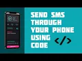 Send SMS programmatically through your phone
