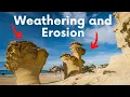 Difference between Weathering and Erosion