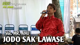 Download MR.ANU | JODO SAK LAWASE -  SGR Entertaiment MP3