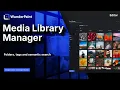Media Library Manager Folders Tags Semantic Search and Bulk Tools WunderPaint