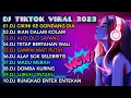 Lagu DJ TIKTOK VIRAL 2023 - DJ CIKINI KE GONDANG DIA | DJ IKAN DALAM KOLAM | REMIX FULL ALBUM TERBARU 🎵
