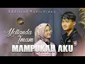 Download Lagu Yollanda Ft. Imam - Mampukah Aku (Official Music Video) - Lagu Melayu Terbaru
