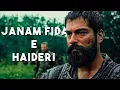 Download Lagu Ertugrul x Osman - Janam Fida-e-Haideri | Sadiq Hussain | The Ottoman Editz
