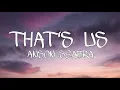 Download Lagu That's Us - Anson Seabra (Lyrics) 🎶