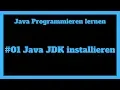 Java JDK Download und Installation - Programmieren lernen mit Java