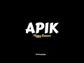 Download Lagu Apik - Happy Asmara | Lirik Lagu