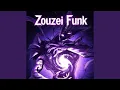 Lagu Zouzei Funk