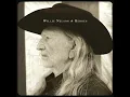 Willie Nelson - Roll Me Up (Official Audio)