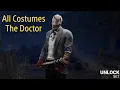 Dead by Daylight All Costumes The Doctor