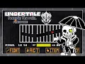 Undertale Tears In The Rain Sans Battle NO HIT Fired s Take