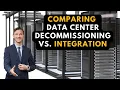 Data Center Decommissioning vs Integration Explained Simply
