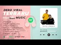 Download Lagu DERO DJ TERBARU 2025 - MAPARI RAYAKU - Full Album Dero (David Longkea)