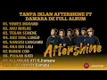 Download Lagu AFTERSHINE - YOWIS MODARO FULL ALBUM