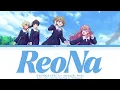 I Want to Love You Till Your Dying Day「Opening」-『Amore』by ReoNa