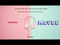 Download Lagu [Vietsub+Hangul+Rom] Maybe - Lee Hae Ri (Davichi) | Her Private Life OST Part 4 Lyrics