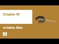 Invisible Man by Ralph Ellison Chapter 18