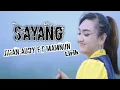 Download Lagu Sayang - Jihan Audy ft Mamnun | Cover \u0026 Lirik Lagu