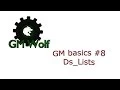 GM basics 8 - lists