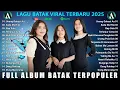 Download Lagu Lagu Batak Nonstop Terbaru 2025 Full Album Terbaik - Pop Batak Terbaik \u0026 Terpopuler Enak Didengar!!