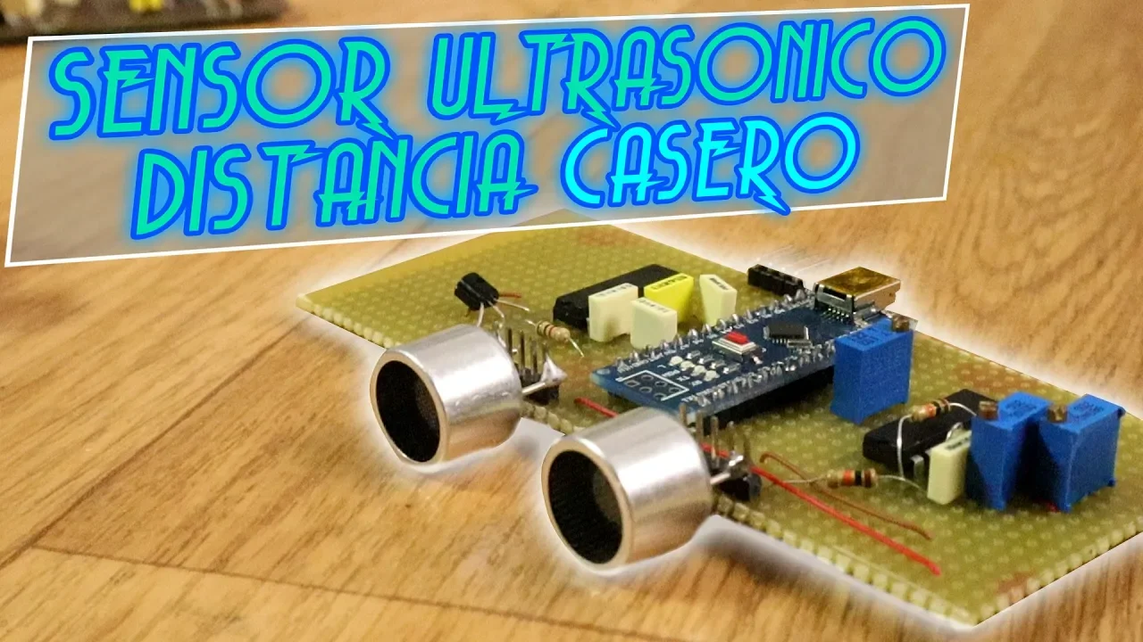 Pr#46 Sensor de distáncia ultrasónico casero