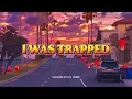 Download Lagu I Was Trapped - Official Music lyrics