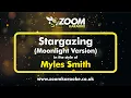 Myles Smith - Stargazing (Moonlight Version) (Karaoke Version) with Lyrics On Screen