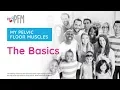 Download Lagu Pelvic Floor Basics  (Limited Sex Topics)