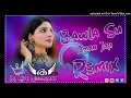 Download Lagu Bawla Su - Aman Jaji Dj Remix Song | Hard Bass Mix | Haryanvi Song | मैं भी बावला सु Dj Remix Song
