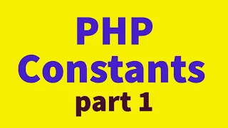 PHP Constants Part 1