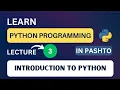 Python Programming Lecture 03 Beginner s Guide Introduction to Python in Pashto