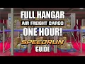 FILL HANGAR in an HOUR 50 Cargo Speedrun Guide