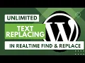 How to Replace Unlimited Texts in Realtime find and Replace Plugin Updated