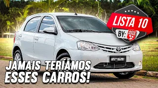 10 CARROS QUE NÃO TERÍAMOS e nem recomendamos
