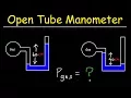 Open Tube Manometer Basic Introduction Pressure Height Density of Fluids - Physics Problems