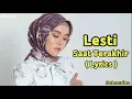 Download Lagu LESTI - Saat Terakhir ( Lyrics ) MP3
