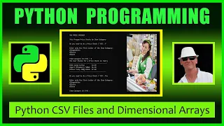 Python CSV Files and 2D Arrays - How to Read and Process CSV Files into Python 2 Dimensional Arrays
