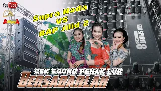 Download Penak Lur Cek Sound Supra Nada || Bersabarlah cover BAP jilid 2 lo iki || Aditjaya pictures MP3