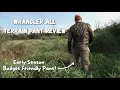 EARLY SEASON HOT WEATHER Hunting Pant BUDGET FRIENDLY Wrangler All Terrain Pant Review