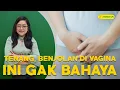 Lagu Dokter 24 - Jenis Benjolan di Vagina yang Tidak Berbahaya!