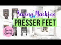 Sewing Machine Presser Foot Basics How to Use 10 Different Feet Brother CS7000i