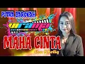 Download Lagu MAHA CINTA - EVA KHOLIQ - WEDDING OF ( ADHIM \u0026 DWI )