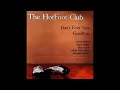 The HotFoot Club - Mellow Down Easy (Little Walter cover)